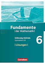 Fundamente der Mathematik 6. Schuljahr - Schleswig-Holstein G9 - Lösungen zum Schülerbuch