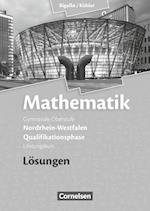 Mathematik Qualifikationsphase Leistungskurs. Lösungen zum Schülerbuch. Sekundarstufe II Nordrhein-Westfalen