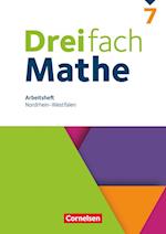 Dreifach Mathe 7. Schuljahr. Nordrhein-Westfalen - Arbeitsheft mit Lösungen
