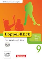 Doppel-Klick - Differenzierende Ausgabe. 9. Schuljahr. Das Arbeitsheft Plus mit CD-ROM