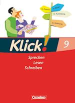 Klick! Deutsch 9. Schuljahr. Sprechen, Lesen, Schreiben. Schülerbuch. Westliche Bundesländer