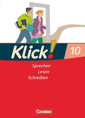 Klick! Deutsch 10. Schuljahr. Schülerbuch. Westliche Bundesländer