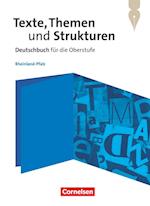 Texte, Themen und Strukturen Oberstufe. Rheinland-Pfalz - Schulbuch