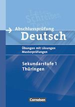 Abschlussprüfung Deutsch. 10. Schuljahr - Arbeitsheft mit Lösungen. Sekundarstufe I. Thüringen