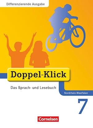 Doppel-Klick - Differenzierende Ausgabe Nordrhein-Westfalen. 7. Schuljahr. Schülerbuch