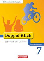 Doppel-Klick - Differenzierende Ausgabe Nordrhein-Westfalen. 7. Schuljahr. Schülerbuch