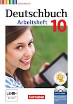 Deutschbuch Gymnasium 10. Schuljahr - Allgemeine Ausgabe - Arbeitsheft mit Lösungen und Übungs-CD-ROM