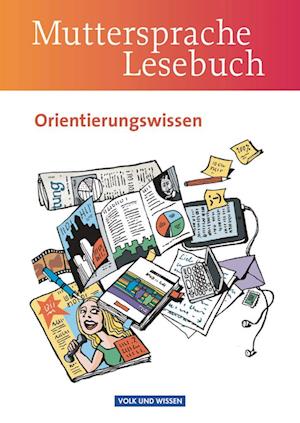 Muttersprache 5.-10. Schuljahr Orientierungswissen. Schülerbuch. Östliche Bundesländer und Berlin