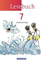 Lesebuch 7. Schuljahr. Lesetraining Arbeitsheft. Östliche Bundesländer und Berlin