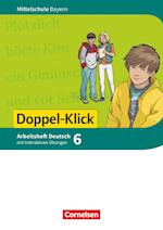 Doppel-Klick 6. Jahrgangsstufe - Mittelschule Bayern - Arbeitsheft mit interaktiven Übungen auf scook.de