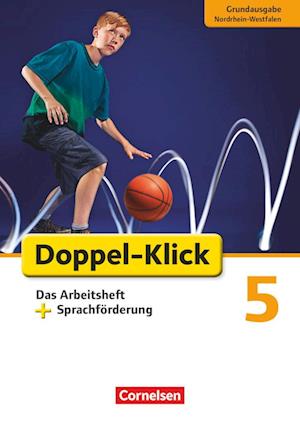 Doppel-Klick - Grundausgabe Nordrhein-Westfalen. 5. Schuljahr. Arbeitsheft Sprachförderung