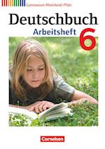 Deutschbuch 6. Schuljahr. Arbeitsheft mit Lösungen. Gymnasium Rheinland-Pfalz
