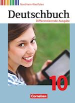 Deutschbuch - Differenzierende Ausgabe 10. Schuljahr - Nordrhein-Westfalen - Schülerbuch