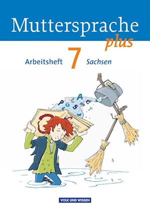 Muttersprache plus 7. Schuljahr. Arbeitsheft Sachsen