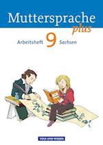 Muttersprache plus 9. Schuljahr. Arbeitsheft Sachsen