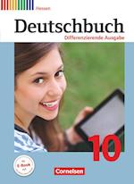 Deutschbuch - Differenzierende Ausgabe 10. Schuljahr - Hessen - Schülerbuch