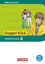 Doppel-Klick 6. Jahrgangsstufe - Mittelschule Bayern - Arbeitsheft mit Lösungen