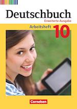 Deutschbuch 10. Schuljahr - Zu allen erweiterten Ausgaben - Arbeitsheft mit Lösungen
