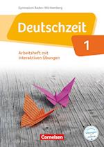 Deutschzeit Band 1: 5. Schuljahr - Baden-Württemberg - Arbeitsheft mit Lösungen und interaktiven Übungen auf scook.de