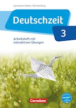 Deutschzeit Band 3: 7. Schuljahr - Baden-Württemberg - Arbeitsheft mit interaktiven Übungen auf scook.de