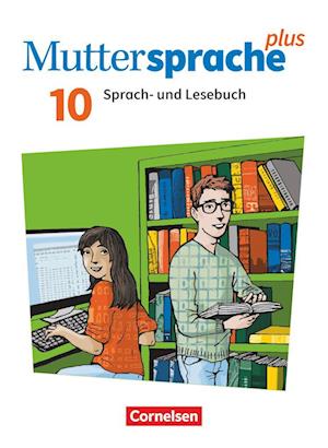 Muttersprache plus 10. Schuljahr - Allgemeine Ausgabe 2020 und Sachsen 2019 - Schulbuch