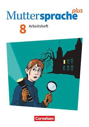 Muttersprache plus 8. Schuljahr. Arbeitsheft mit Lösungen