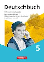 Deutschbuch 5. Schuljahr - Lern- und Arbeitsheft für Lernende mit erhöhtem Förderbedarf im inklusiven Unterricht