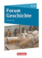 Forum Geschichte 01/02. Schülerbuch mit Online-Angebot. Gymnasium Rheinland-Pfalz