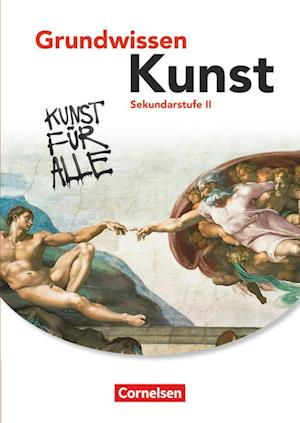 Grundwissen Kunst - Schülerbuch