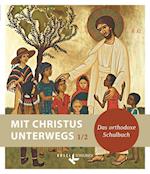 Mit Christus unterwegs 1/2