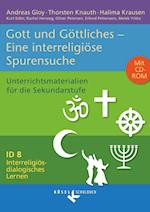 Interreligiös-dialogisches Lernen ID 08. Gott/Göttliches