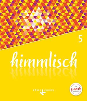 himmlisch 5. Schuljahr - Schülerbuch