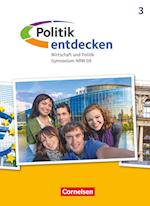 Politik entdecken Band 3. Gymnasium Nordrhein-Westfalen - Schülerbuch