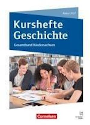 Kurshefte Geschichte - Gesamtband Niedersachsen - Abitur 2027 - Schulbuch mit digitalen Medien