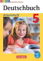 Deutschbuch - Realschule Bayern 5. Jahrgangsstufe - Arbeitsheft mit Lösungen