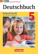Deutschbuch - Realschule Bayern 5. Jahrgangsstufe - Arbeitsheft mit interaktiven Übungen auf scook.de