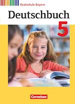 Deutschbuch - Realschule Bayern 5. Jahrgangsstufe - Schülerbuch