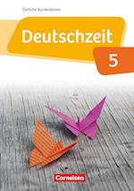 Deutschzeit  5. Schuljahr. Schülerbuch Östliche Bundesländer und Berlin