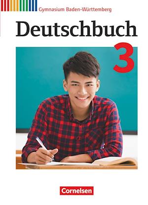 Deutschbuch Gymnasium Band 3: 7. Schuljahr - Baden-Württemberg - Schülerbuch