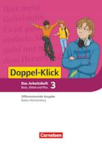 Doppel-Klick Band 3: 7. Schuljahr - Differenzierende Ausgabe Baden-Württemberg - Arbeitsheft mit Lösungen
