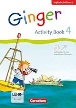Ginger - Early Start Edition - Activity Book 4. Englisch ab Klasse 1. Mit interaktiven Übungen online