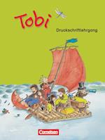 Tobi-Fibel 1./2. Schuljahr. Druckschriftlehrgang. Neubearbeitung