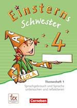 Einsterns Schwester 4. Schuljahr - Sprache und Lesen - Themenheft 1