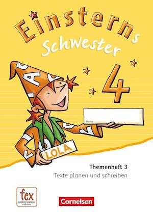 Einsterns Schwester 4. Schuljahr - Themenheft 3