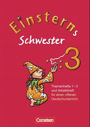 Einsterns Schwester - Sprache und Lesen 3. Schuljahr. Themenhefte 1-5: Projektheft und Arbeitsheft im Schuber