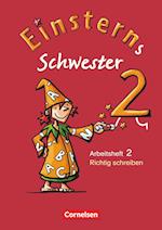 Einsterns Schwester - Sprache und Lesen 2. Schuljahr - Themenheft  2: Richtig schreiben