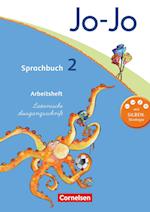 Jo-Jo Sprachbuch - Aktuelle allgemeine Ausgabe. 2. Schuljahr - Arbeitsheft in Lateinischer Ausgangsschrift