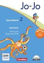 Jo-Jo Sprachbuch - Aktuelle allgemeine Ausgabe. 2. Schuljahr - Arbeitsheft in Lateinischer Ausgangsschrift mit CD-ROM