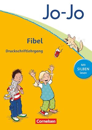 Jo-Jo Fibel - Aktuelle allgemeine Ausgabe. Druckschriftlehrgang