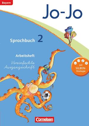 Jo-Jo Sprachbuch - Grundschule Bayern. 2. Jahrgangsstufe - Arbeitsheft in Vereinfachter Ausgangsschrift